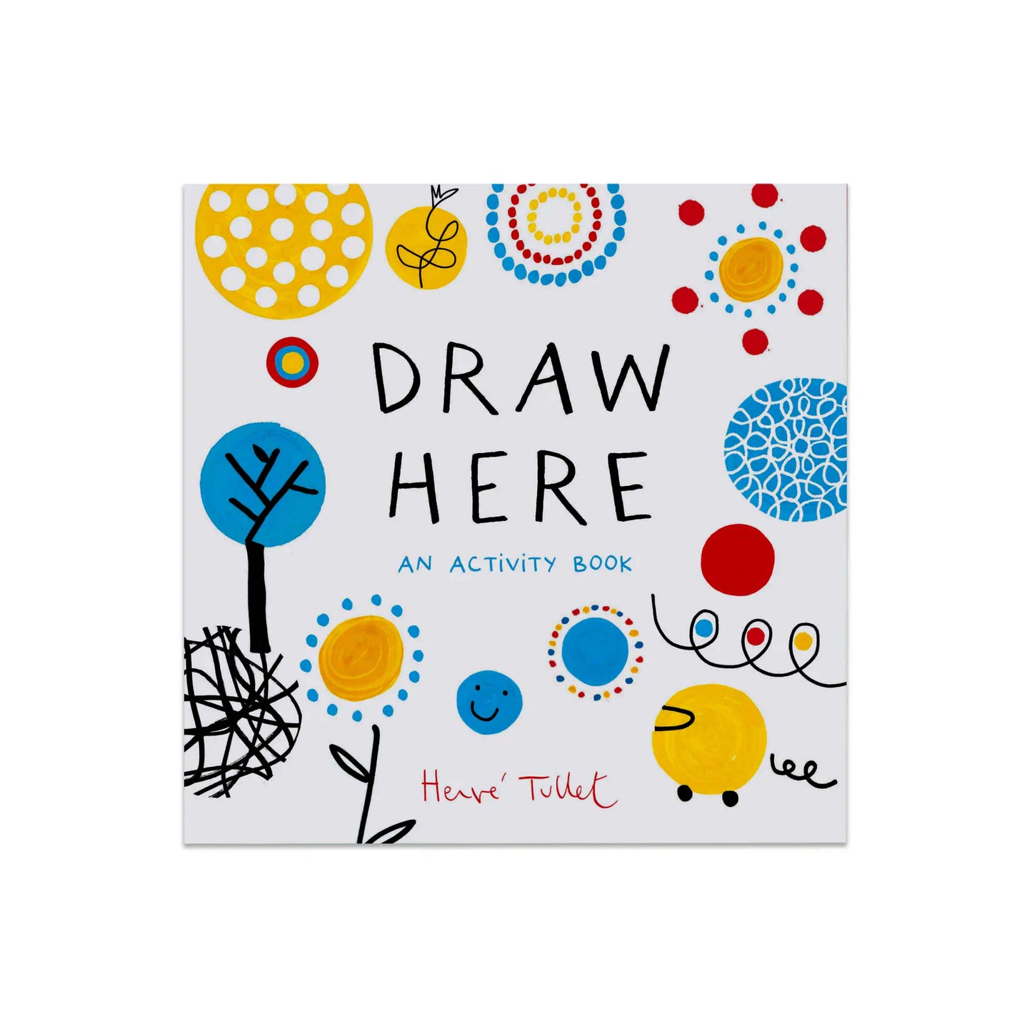 Draw Here: An Activity Book