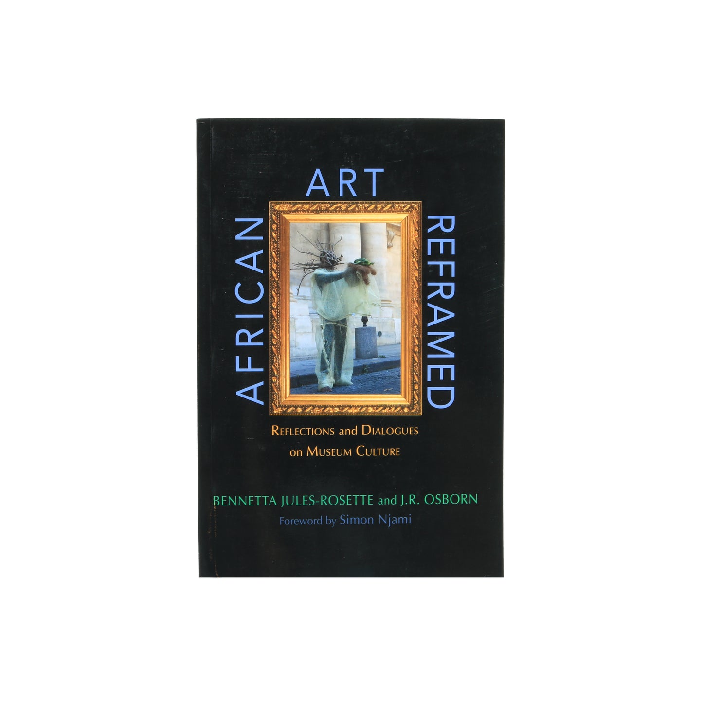 African Art Reframed
