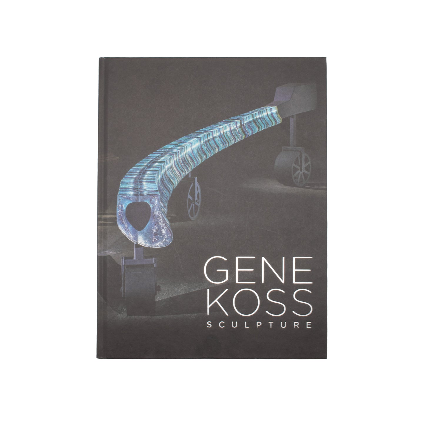 Gene Koss: Sculpture (Signed Copy)
