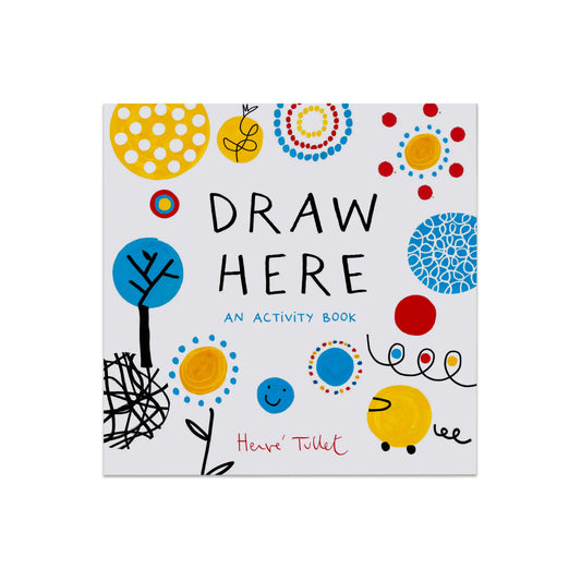 Draw Here: An Activity Book