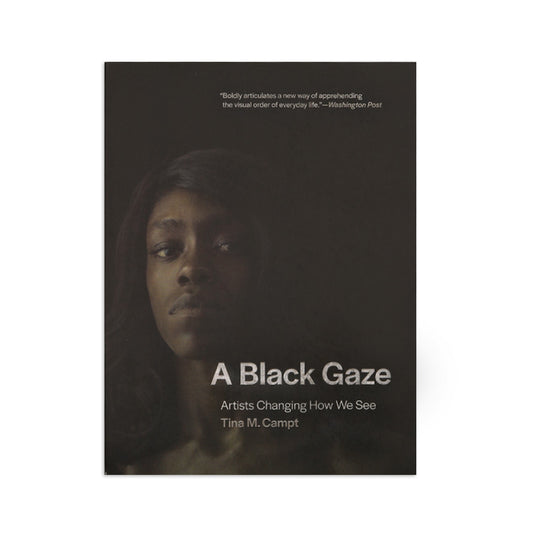 A Black Gaze: Artists Changing How We See