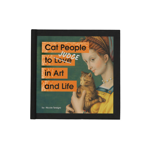 Cat People to Judge in Art and Life