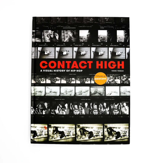 Contact High: A Visual History of Hip-Hop