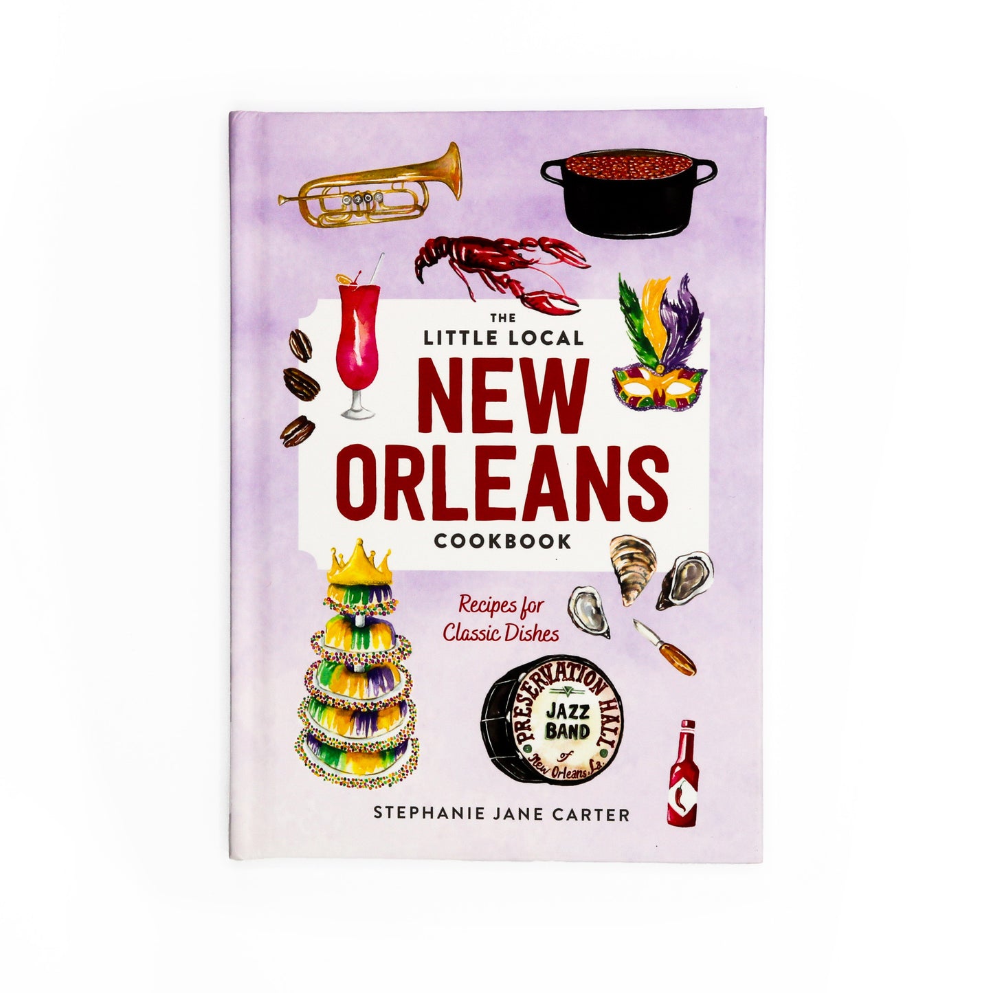 The Little Local New Orleans Cookbook