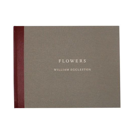 William Eggleston: Flowers