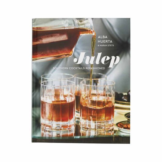 Julep: Southern Cocktails Refashioned