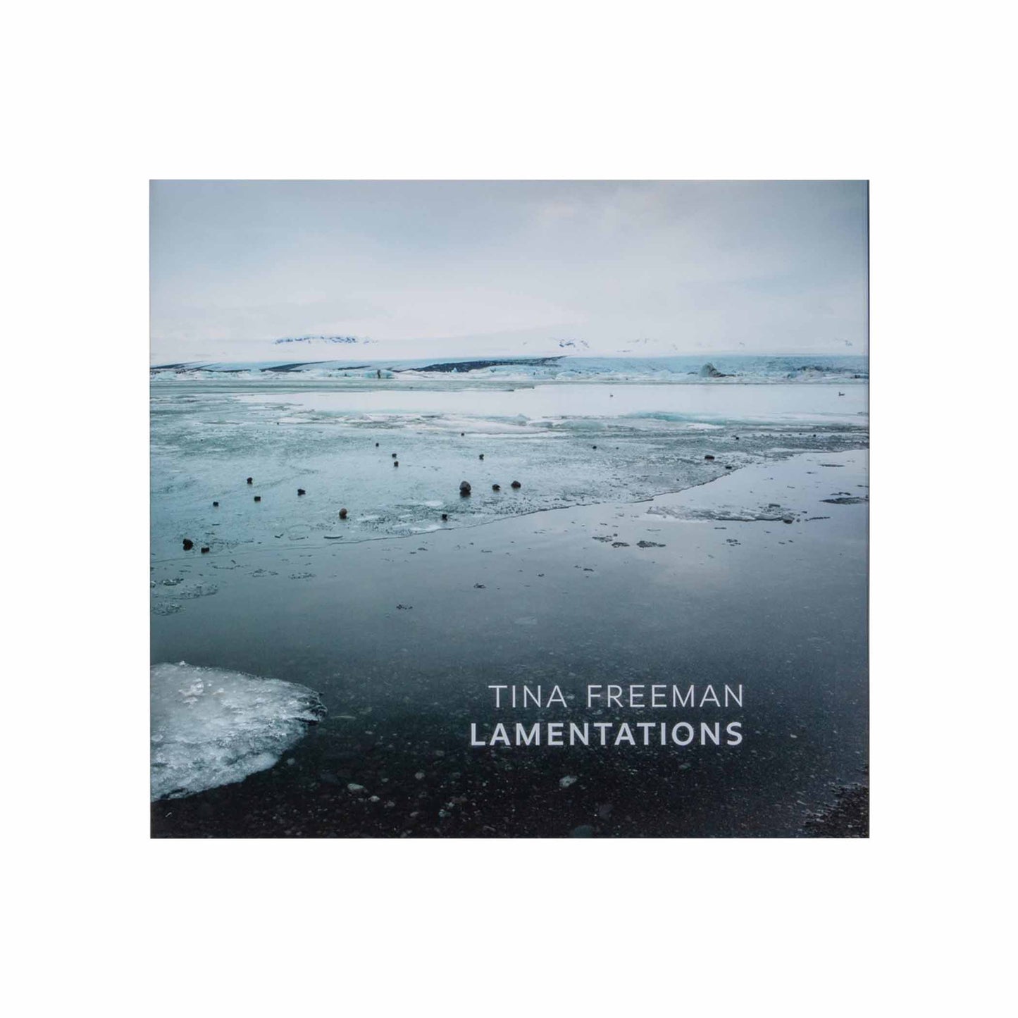 Tina Freeman: Lamentations