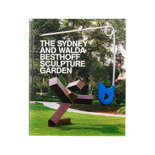 The Sydney and Walda Besthoff Sculpture Garden Catalogue